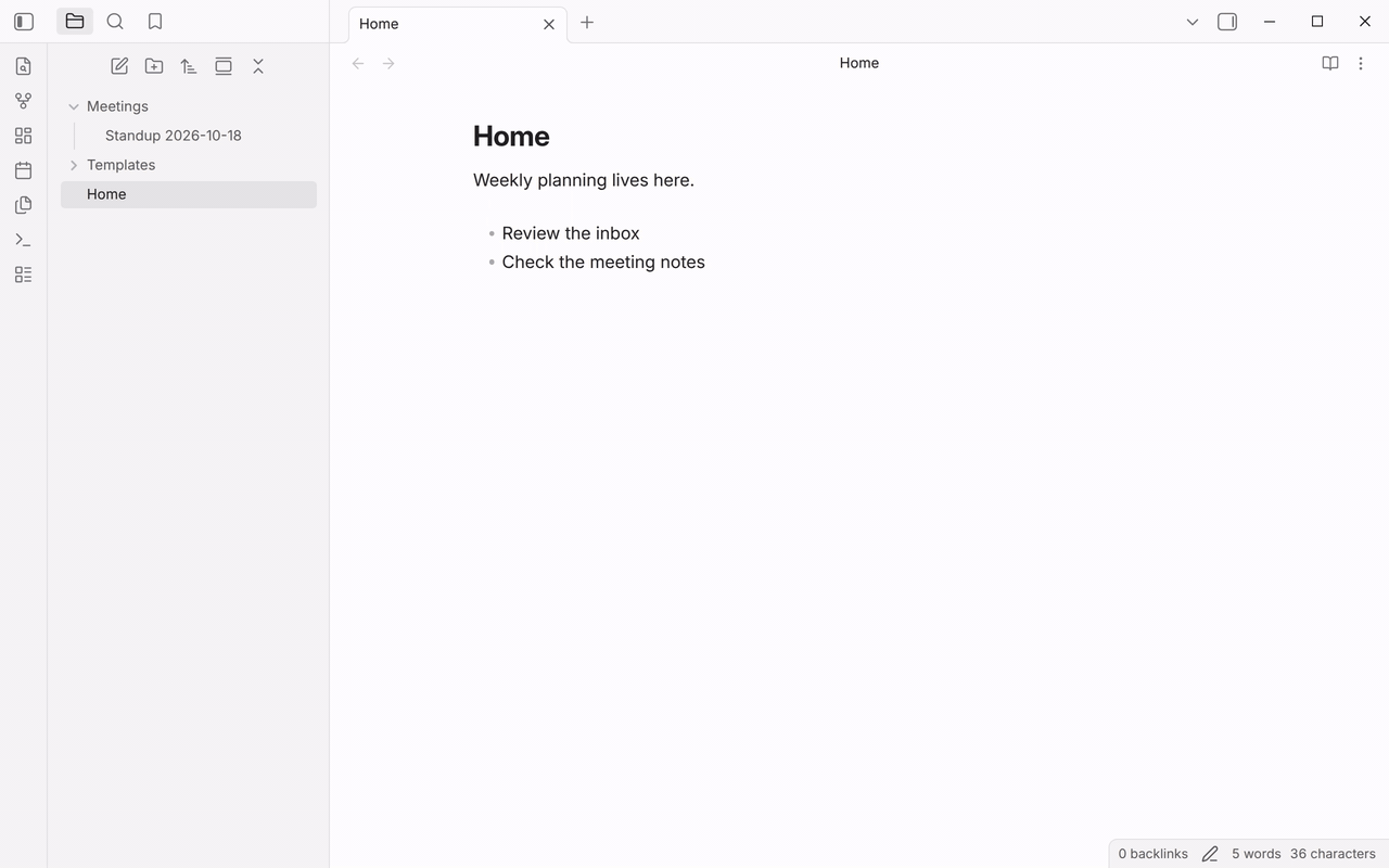 Running the Standup choice twice from the command palette: the first run creates the note, the second shows that it already exists, and the open note stays in front